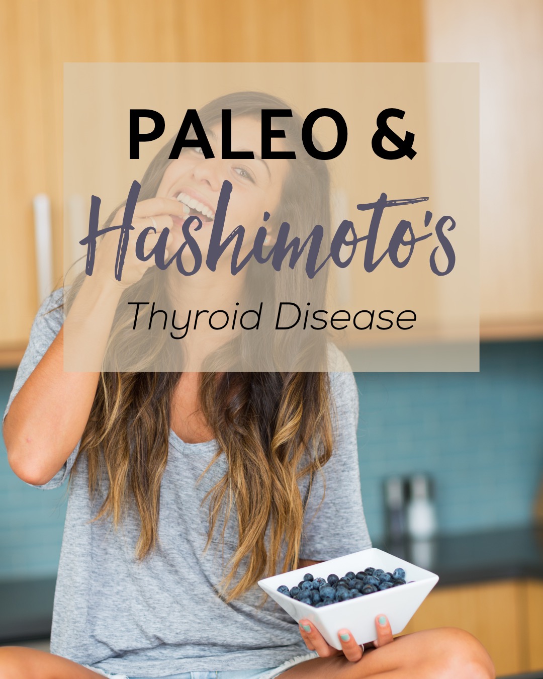 Paleo and Hashimoto's Thyroid Disease